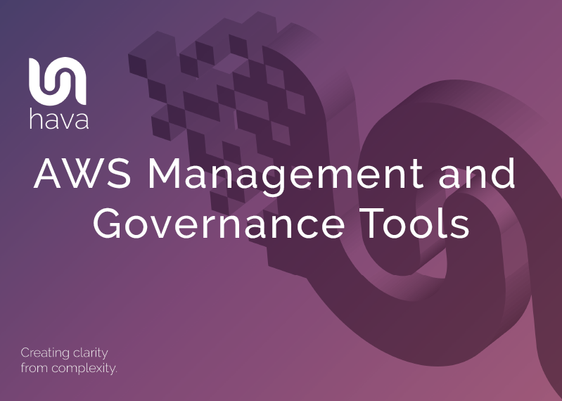 AWS Management and Governance Tools