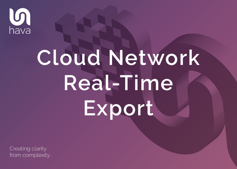 Cloud Network Real Time Export