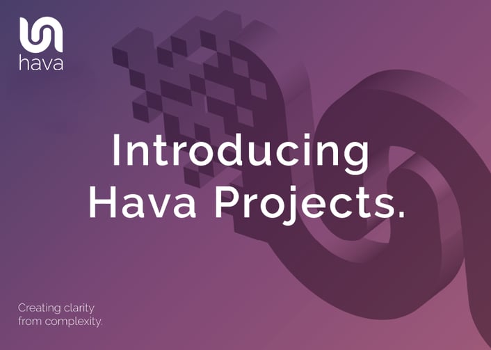 Introducing Hava Projects