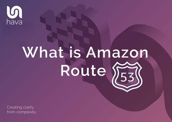 What is Amazon Route 53
